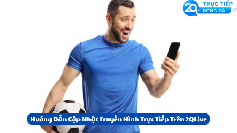 2qlive-truyen-hinh-truc-tiep-24-7-3