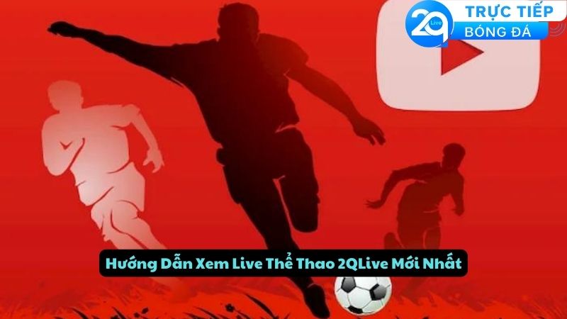 live-the-thao-2qlive-3