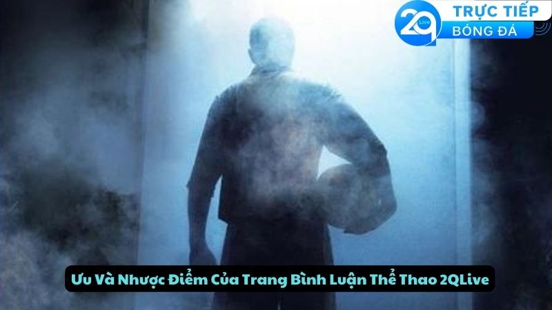 trang-binh-luan-the-thao-2qlive-1