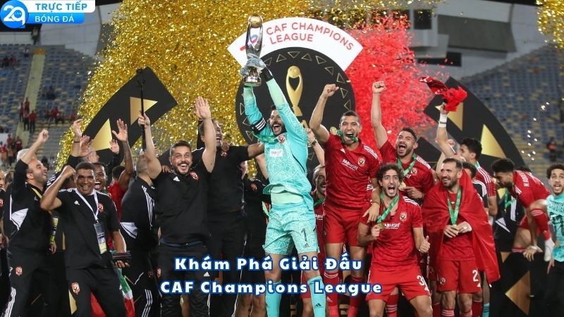 lich-thi-dau-caf-champions-league-1