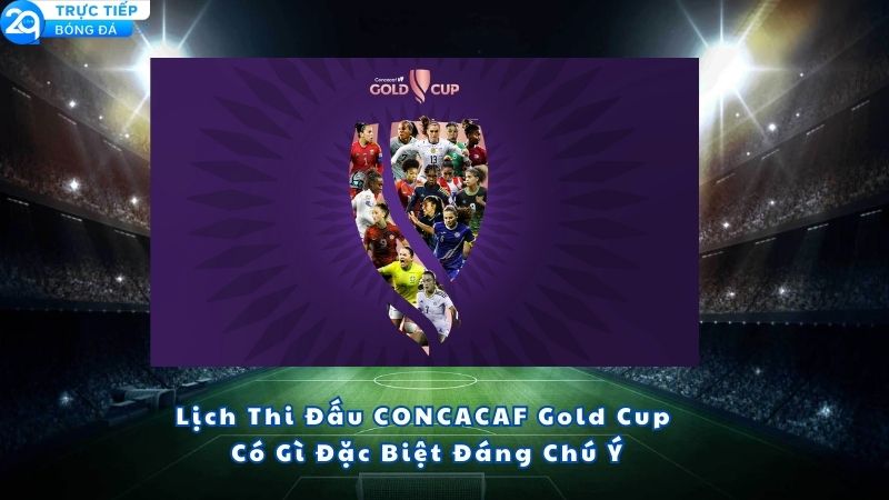 lich-thi-dau-concacaf-gold-cup-2