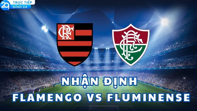 nhan-dinh-flamengo-vs-fluminense