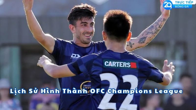 ofc-champions-league-la-gi-2