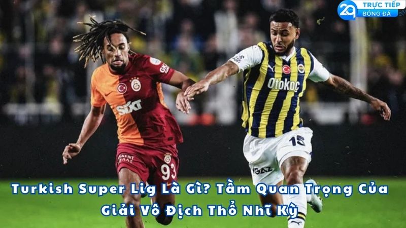 turkish-super-lig-la-gi-1