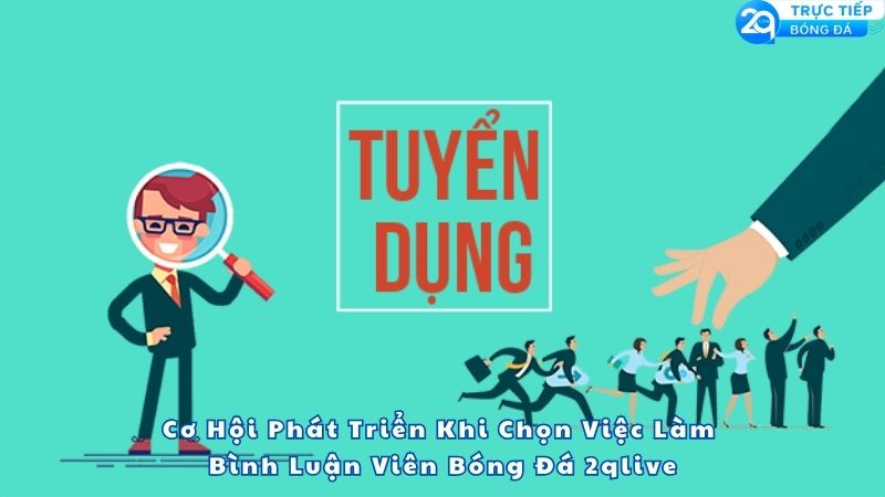 viec-lam-binh-luan-vien-bong-da-1