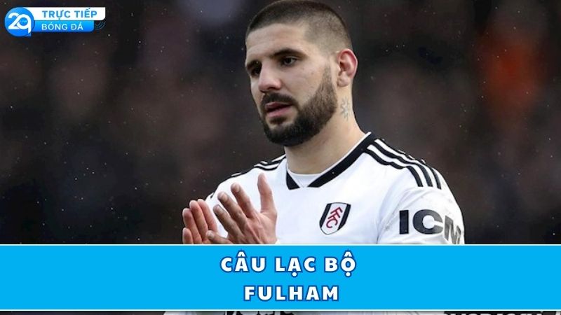 cau-lac-bo-fulham