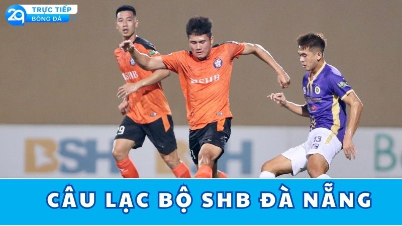 cau-lac-bo-shb-da-nang