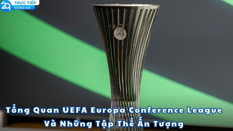 ket-qua-bong-da-uefa-europa-conference-league-1