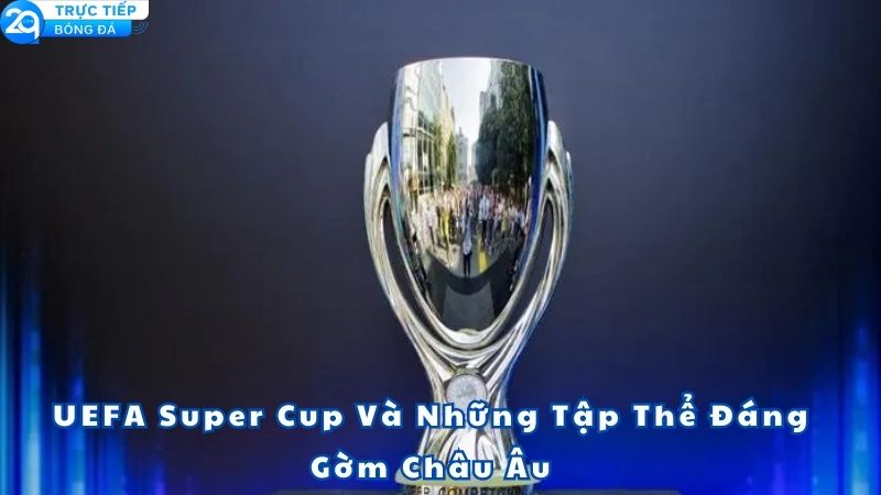 ket-qua-bong-da-uefa-super-cup-1