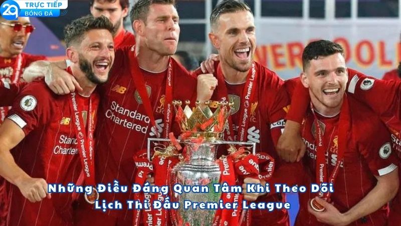 lich-thi-dau-premier-league-2