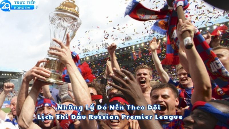 lich-thi-dau-russian-premier-league-2