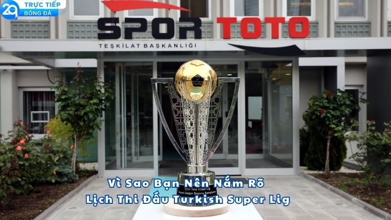 lich-thi-dau-turkish-super-lig-2