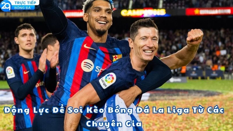 soi-keo-bong-da-la-liga-2